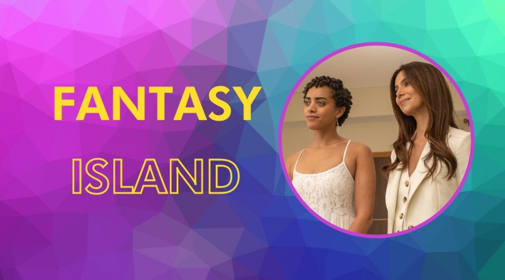 Minisode with Fantasy Island’s Roselyn Sánchez & Kiara Barnes